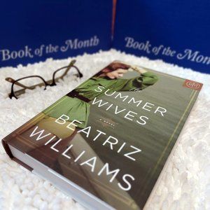 The Summer Wives by Beatriz Williams- BOTM -Brand New Copy- Never Opened!